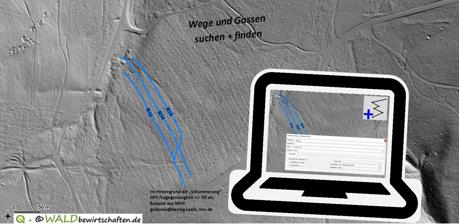Rückegassen und Wege am PC über dem amtlichen Produkt Schummerung kartieren